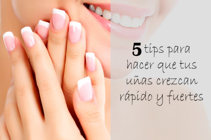 5 tips para hacer que tus uñas crezcan rápido y fuertes